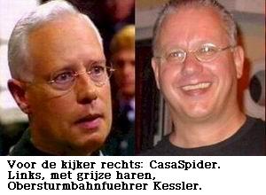 Lijkt Obersturmbahnfuehrer Kessler echt op CasaSpider?